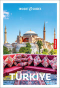 Insight Guides Turkiye (9th Edition) - MPHOnline.com
