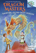 Branches Dragon Masters #27: Haunting of the Ghost Dragon - MPHOnline.com