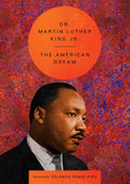 The American Dream (The Essential Speeches of Dr. MLK Jr.) - MPHOnline.com