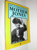 The Autobiography of Mother Jones - MPHOnline.com