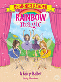 CZD1125_10 Rainbow Magic Beginner Reader: A Fairy Ballet (Book 7) - MPHOnline.com