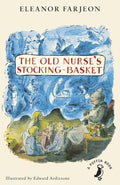 A Puffin Book: The Old Nurse`S Stocking-Basket - MPHOnline.com