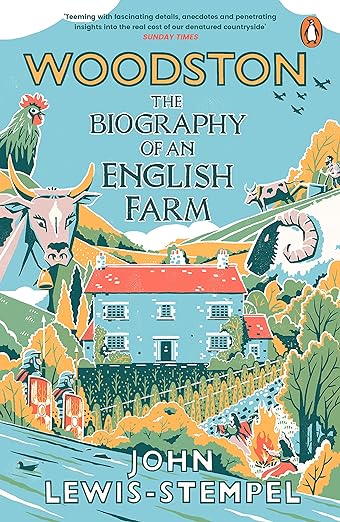 Woodston: The Biography of An English Farm - MPHOnline.com