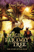 The Magic Faraway Tree (Film Novelisation) - MPHOnline.com