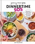 Yummy Toddler Food- Dinnertime SOS: 100 Sanity-Saving Meals Parents and Kids of All Ages Will Actually Want to Eat: A Cookbook - MPHOnline.com