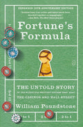 Fortune's Formula: The Untold Story of the Scientific Betting System That Beat the Casinos and Wall Street (Expanded 20th Anniversary Edition) - MPHOnline.com
