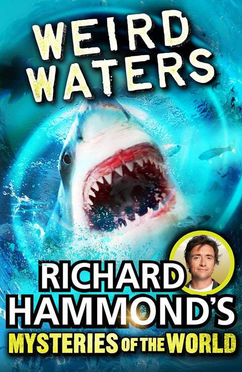 RICHARD HAMMOND`S: GREAT MYSTERIES OF THE WORLD: WEIRD WATER - MPHOnline.com