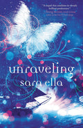 Unraveling (Unblemished #2) - MPHOnline.com