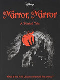 DISNEY A TWISTED TALE: MIRROR, MIRROR (SNOW WHITE) - MPHOnline.com