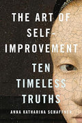 The Art of Self-Improvement: Ten Timeless Truths - MPHOnline.com