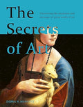 The Secrets of Art: Uncovering the mysteries and messages of great works of art - MPHOnline.com