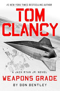 Tom Clancy Weapons Grade (A Jack Ryan Jr. Novel) - MPHOnline.com