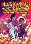 Grand Slam Romance  #03: Farewell to Babes - MPHOnline.com