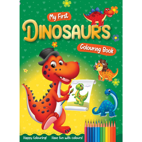 My First Dinosaurs Colouring Book - MPHOnline.com