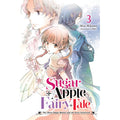 Sugar Apple Fairy Tale 03: The Silver Sugar Master And The Ivory Aristocrat (Novel) - MPHOnline.com