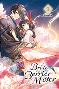 Bride of the Barrier Master 01 - Kadokawa Gempak Starz - MPHOnline.com