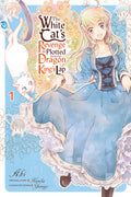 The White Cat's Revenge as Plotted from the Dragon King's Lap 01 - Kadokawa Gempak Starz - MPHOnline.com