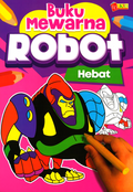 Buku Mewarna Robot - Hebat - MPHOnline.com