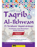 Taqrib Al-Ikhwan fi Ta'allumi 'Aqaid al-Iman - Darul Mughni - MPHOnline.com