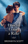 How To Court A Rake (Wed Within a Year) - MPHOnline.com