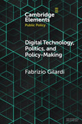 Digital Technology, Politics, and Policy-Making - MPHOnline.com