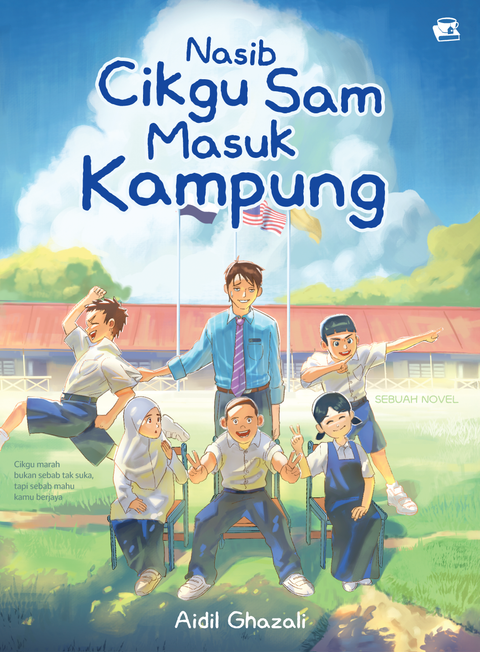 Nasib Cikgu Sam Masuk Kampung - RUMAA Books/Novel IMAN - MPHOnline.com