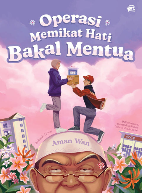 Operasi Memikat Hati Bakal Mentua - RUMAA Books/Novel IMAN - MPHOnline.com