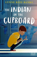 THE INDIAN IN THE CUPBOARD (ESSENTIAL MODERN CLASSICS) - MPHOnline.com