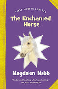 THE ENCHANTED HORSE (FIRST MODERN CLASSICS) - MPHOnline.com