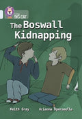 Collins Big Cat: The Boswall Kidnapping - MPHOnline.com