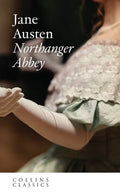 Collins Classics: Northanger Abbey - MPHOnline.com