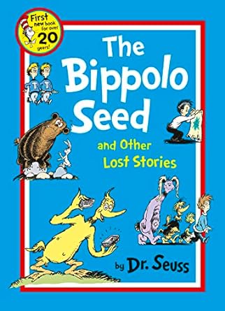 The Bippolo Seed And Other Lost Stories (Classis Seuss) - MPHOnline.com