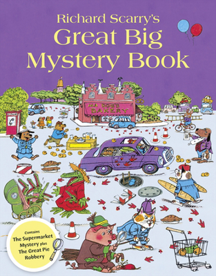 Richard Scarry`S Great Big Mystery Book - MPHOnline.com