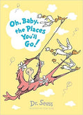 Dr Seuss: Oh, Baby, The Places You`ll Go! - MPHOnline.com