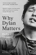 WHY DYLAN MATTERS - MPHOnline.com