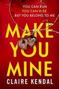 Make You Mine - MPHOnline.com