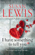 I Have Something to Tell You by Lewis, Susan - MPHOnline.com