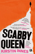 Scabby Queen by Innes, Kirstin - MPHOnline.com