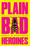 Plain Bad Heroines - MPHOnline.com