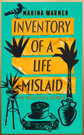 Inventory of a Life Mislaid (Paperback) - MPHOnline.com