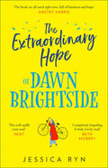 Extraordinary Hope of Dawn Brightside - MPHOnline.com