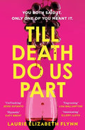 Till Death Do Us Part - MPHOnline.com