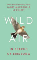 Wild Air r: In Search of Birdsong - MPHOnline.com