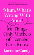 ‘Mum, What’s Wrong With You?’ - MPHOnline.com