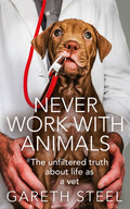Never Work With Animals - MPHOnline.com