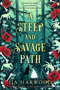 A Steep and Savage Path - MPHOnline.com