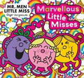 Mr. Men Little Miss: The Marvellous Little Misses: A New Illustrated Children s Book for 2023 about Confidence, Kindness and Friendship - MPHOnline.com