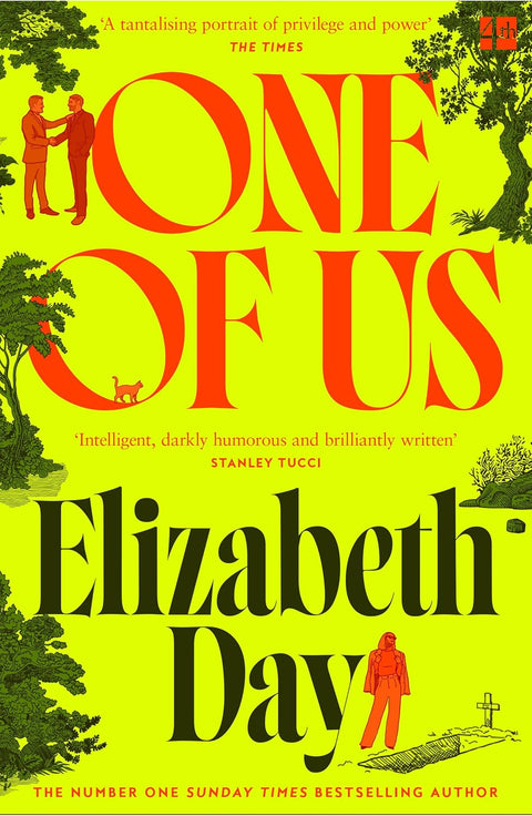 In this compulsive story of betrayal, old bonds and buried scandals, one British establishment family comes face to face with the consequences of privilege and the true cost of power in Elizabeth Day's ONE OF US, now at MPHOnline.com.