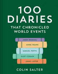 100 Diaries that Chronicled World Events - MPHOnline.com