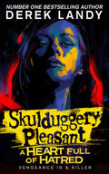Skulduggery Pleasant #17: A Heart Full of Hatred - MPHOnline.com